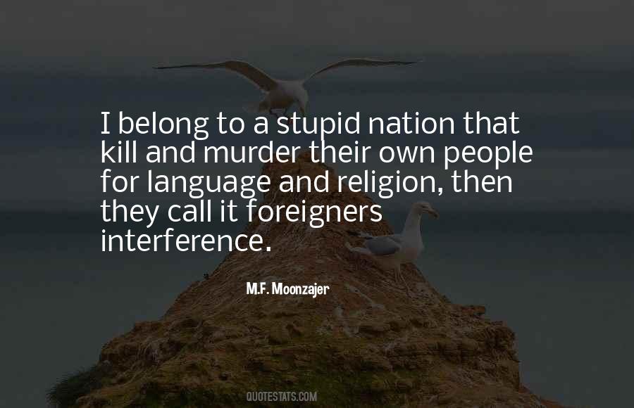 Quotes About Stupidity Of Religion #682667
