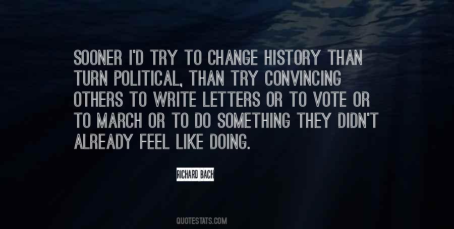 Historical Political Quotes #668718
