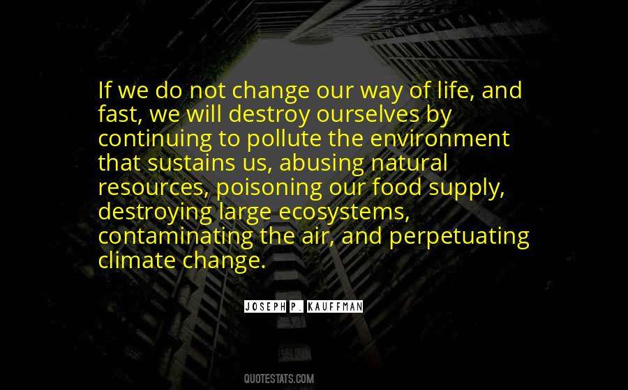Quotes About Our Natural Resources #1341649