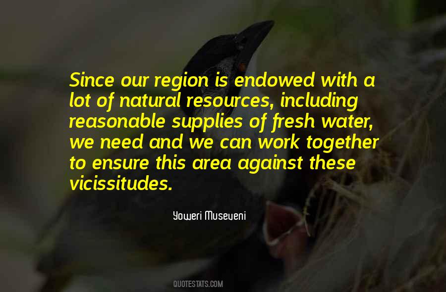 Quotes About Our Natural Resources #1478423