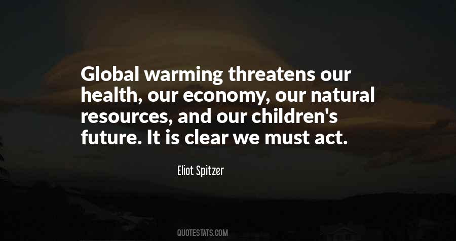 Quotes About Our Natural Resources #439124