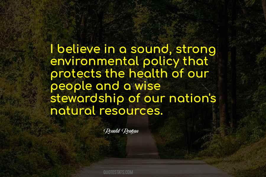 Quotes About Our Natural Resources #839289