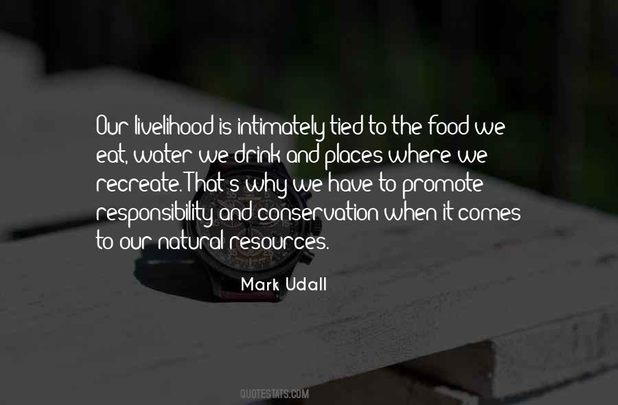 Quotes About Our Natural Resources #904350