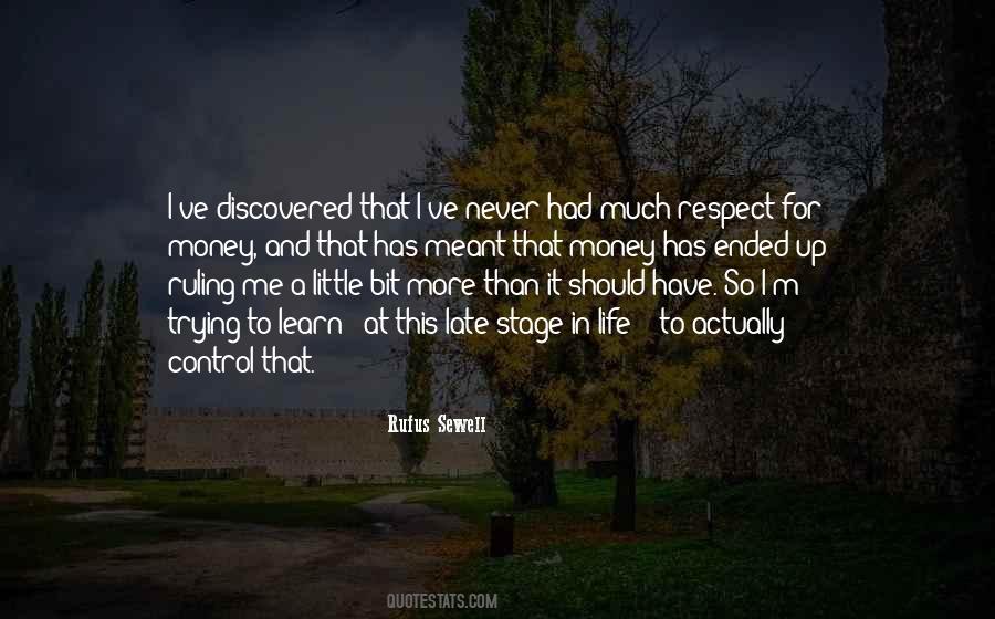 Never Too Late To Learn Quotes #195942
