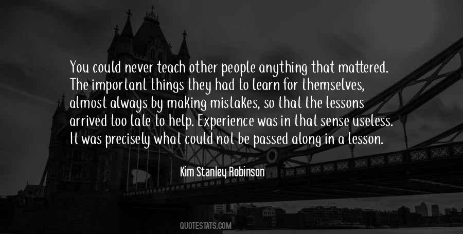 Never Too Late To Learn Quotes #792840