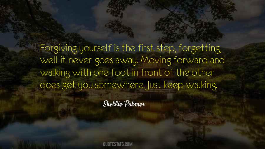 Quotes About Walking Forward #302572