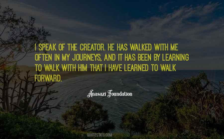 Quotes About Walking Forward #853016