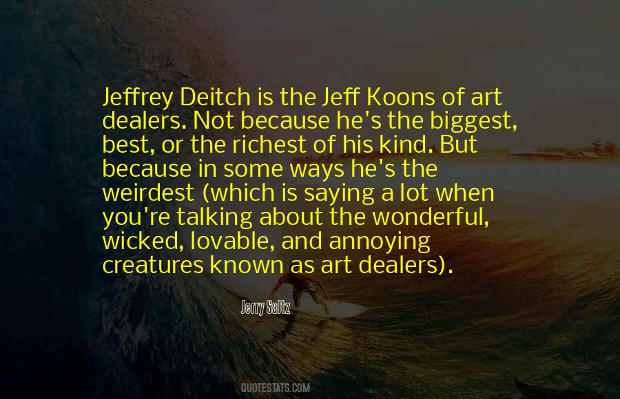 Quotes About Art Dealers #450465