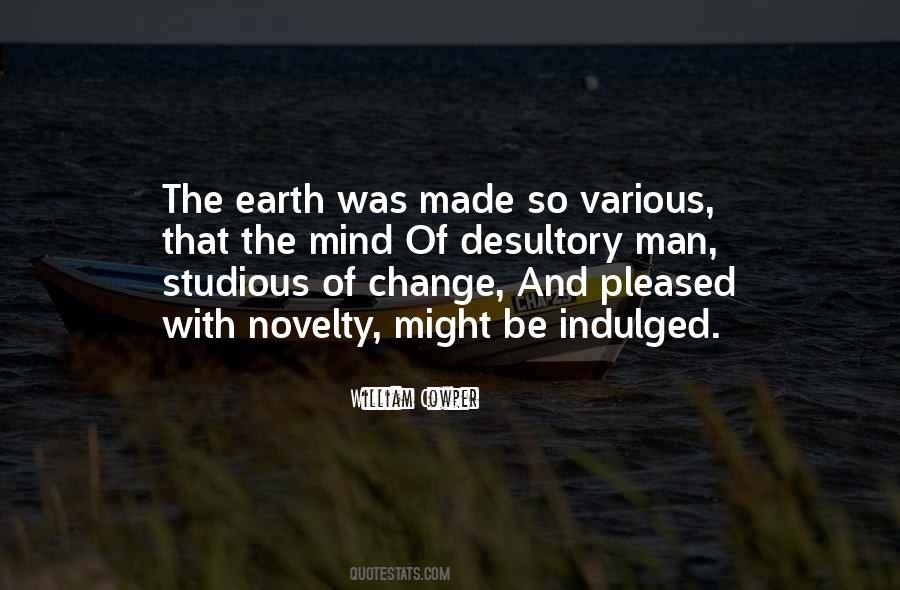 Earth Was Quotes #1784966