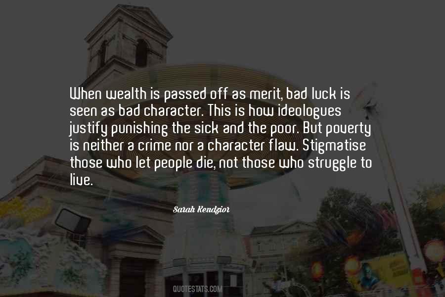 Quotes About Crime And Poverty #1432988