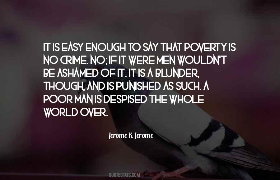 Quotes About Crime And Poverty #166430