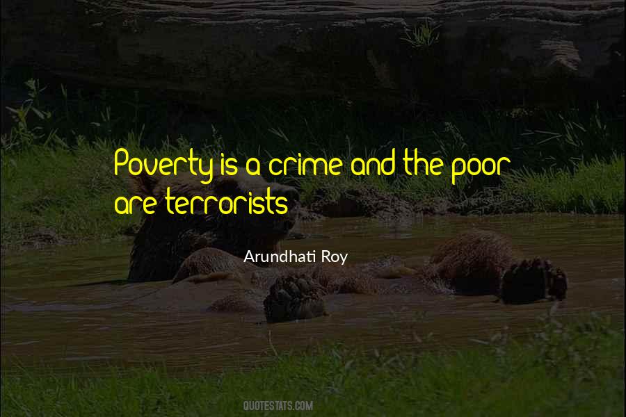 Quotes About Crime And Poverty #959501