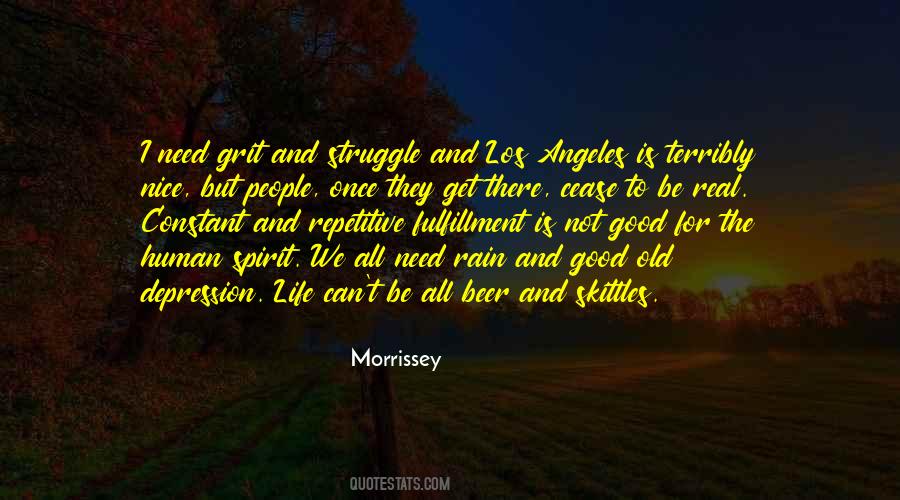 Struggle Was Real Quotes #296385