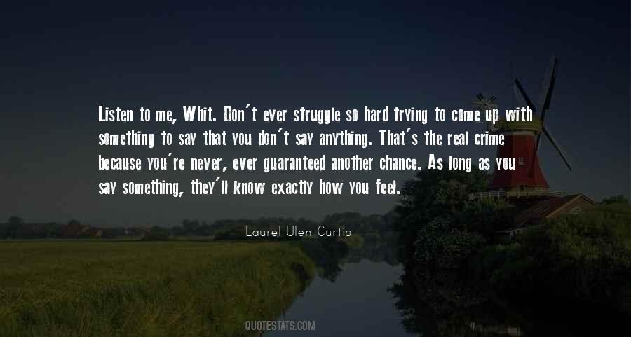 Struggle Was Real Quotes #764230