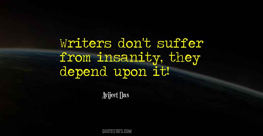 Writers On Writing Life Quotes #312555