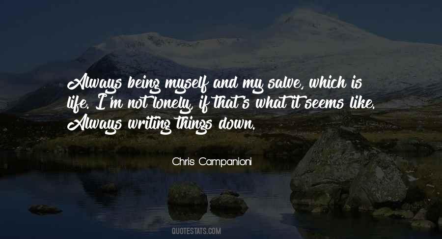Writers On Writing Life Quotes #338966
