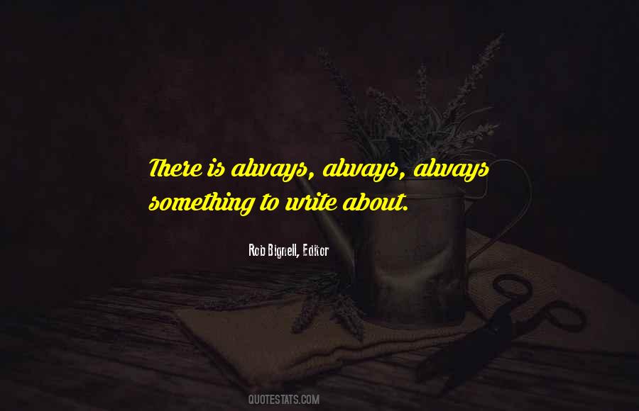 Writers On Writing Life Quotes #456415