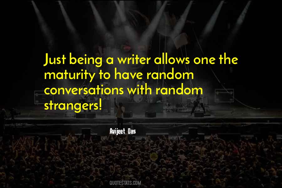 Writers On Writing Life Quotes #514419