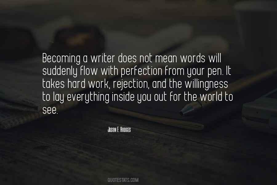 Writers On Writing Life Quotes #607984
