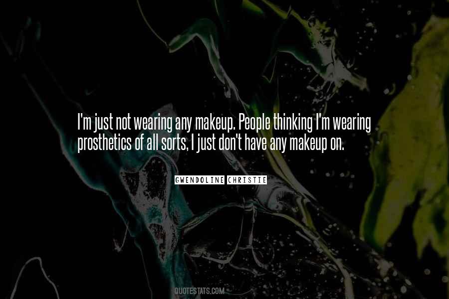 Quotes About Not Wearing Makeup #859812