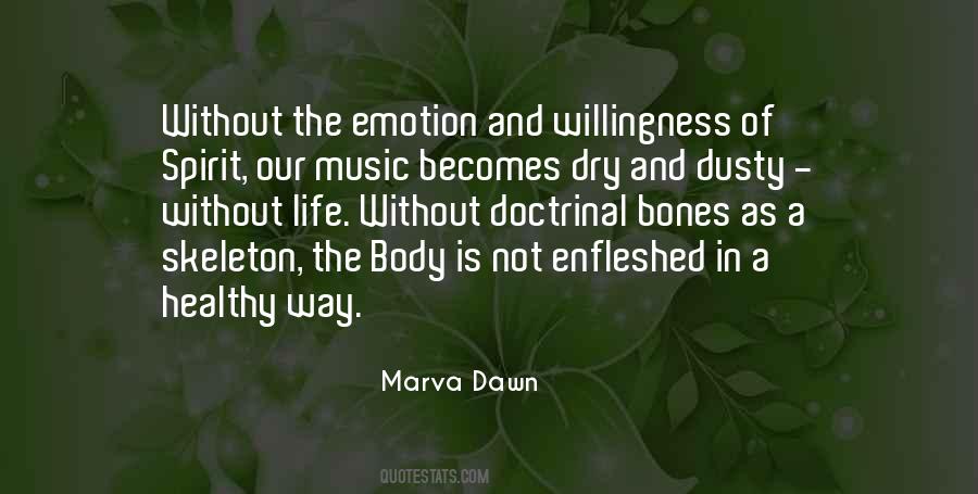 Quotes About Healthy Bones #231320