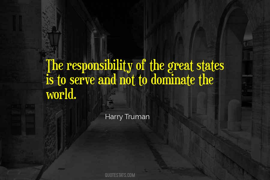 Great Responsibility Quotes #427372