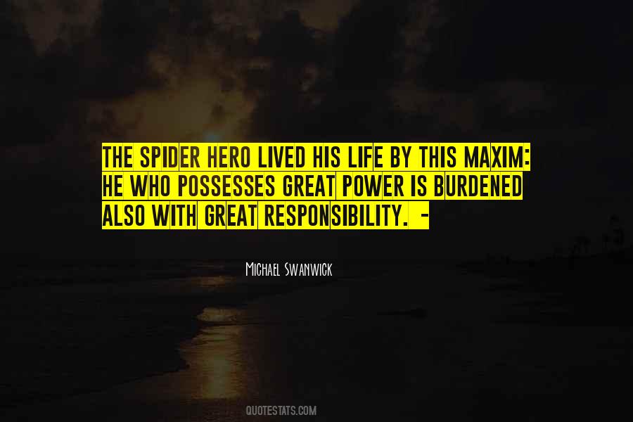 Great Responsibility Quotes #497272