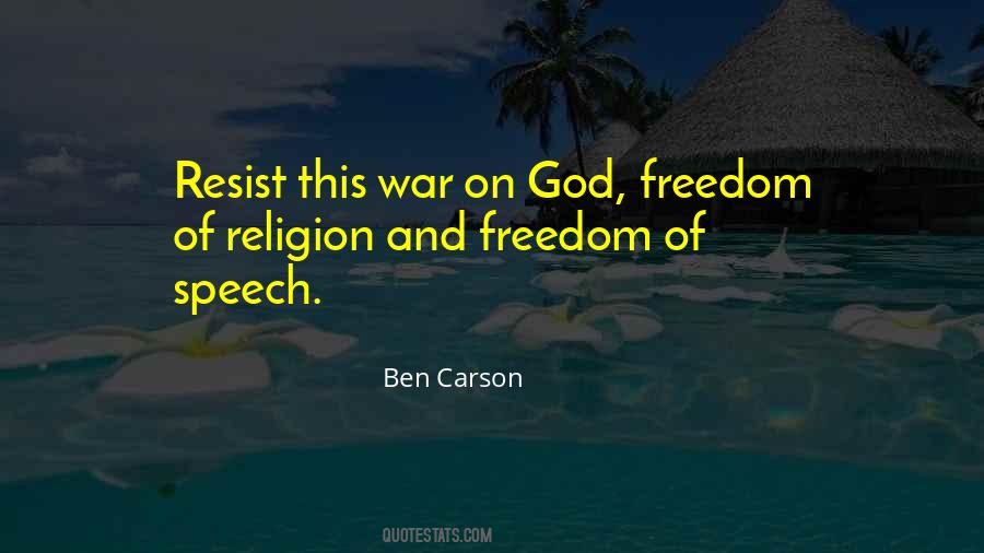 Quotes About Freedom Of Speech And Religion #655350
