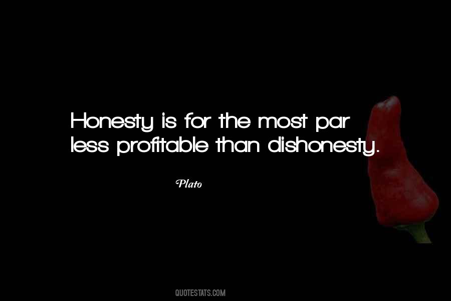 Quotes About Dishonesty #39296