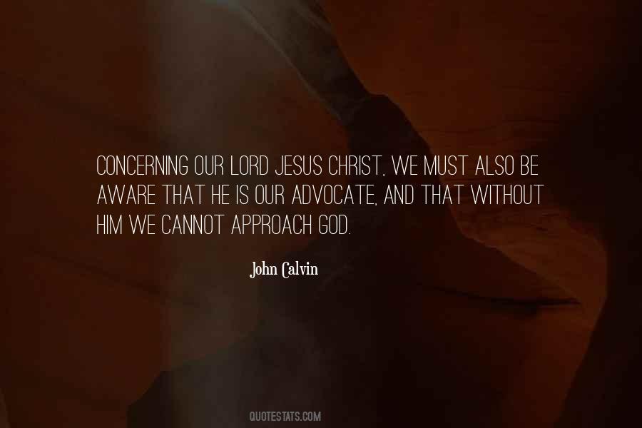 Quotes About Lord Jesus Christ #1123125