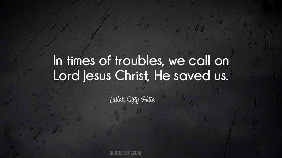 Quotes About Lord Jesus Christ #1456025