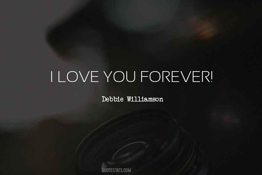 Quotes About Love You Forever #1688916