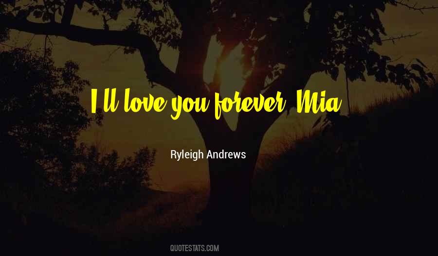 Quotes About Love You Forever #1729171