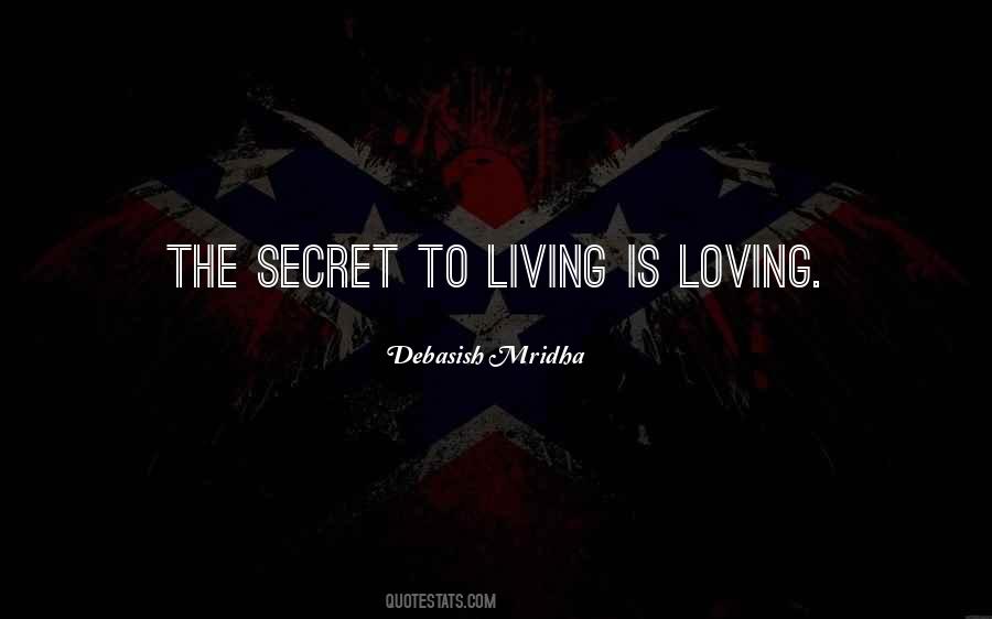 Quotes About Living A Secret Life #265858