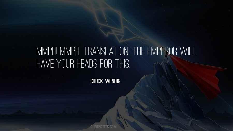 Quotes About Emperor #1065502