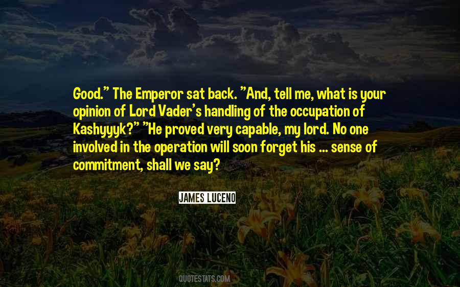 Quotes About Emperor #1168479