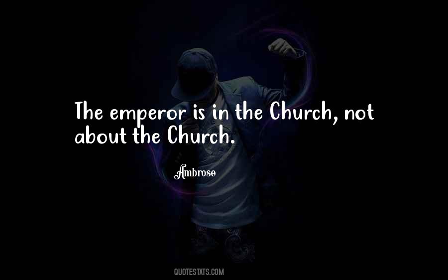 Quotes About Emperor #1241980