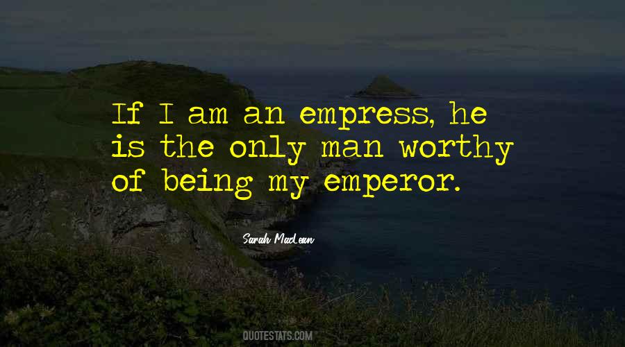Quotes About Emperor #1711625