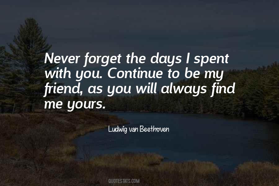 Quotes About Never Forget Me #871705