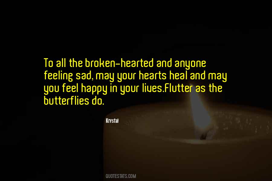 Butterfly Flutter Quotes #957276
