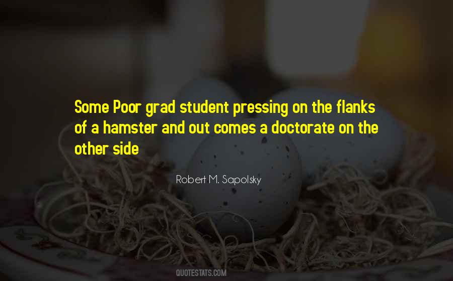 Quotes About Grad Students #1315881