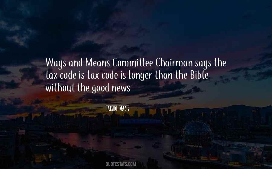 Ways And Means Quotes #1666321