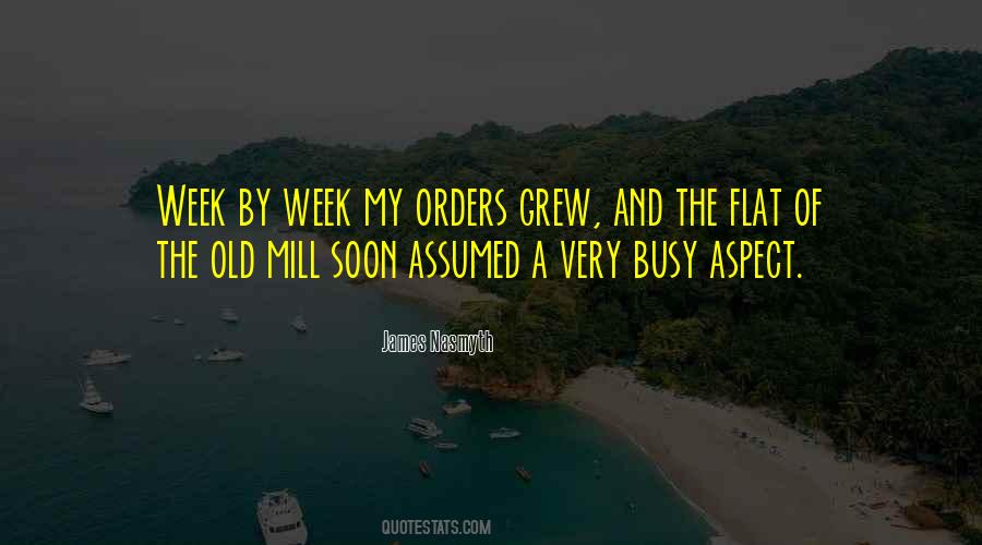 Quotes About A Busy Week #1016007