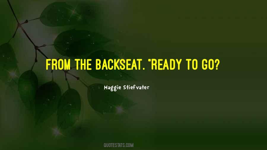 Quotes About The Backseat #1650351