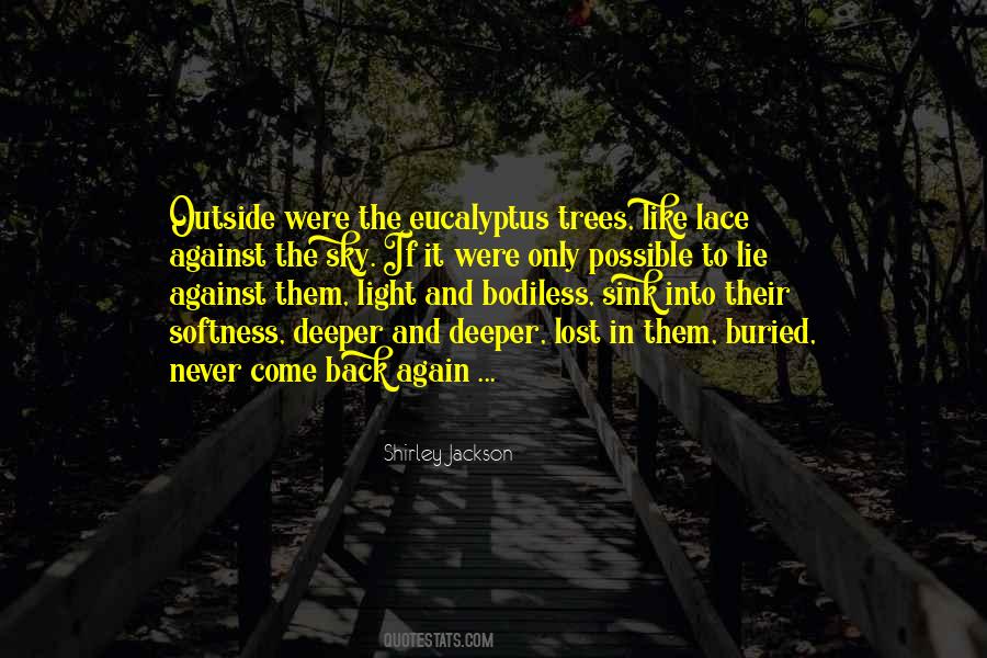 Quotes About Sky And Trees #1041859