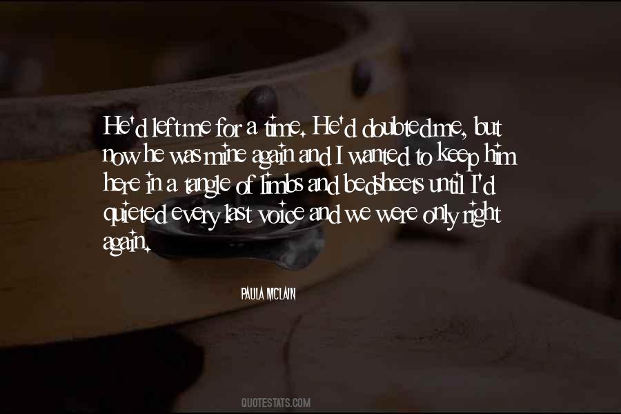 Quotes About He's Mine Now #712797 Quotes About He's Mine Now #712797