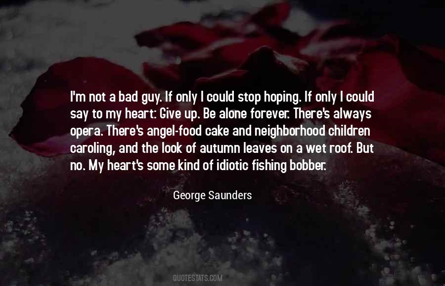 Angel Food Quotes #1768951