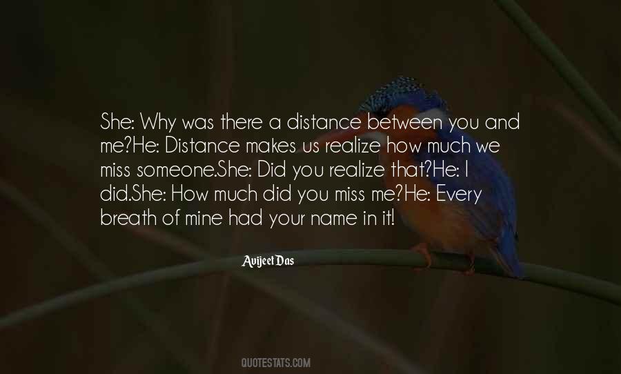 Quotes About Distance Between Love #1332695