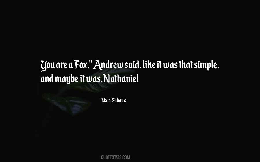 A Fox Quotes #1361338