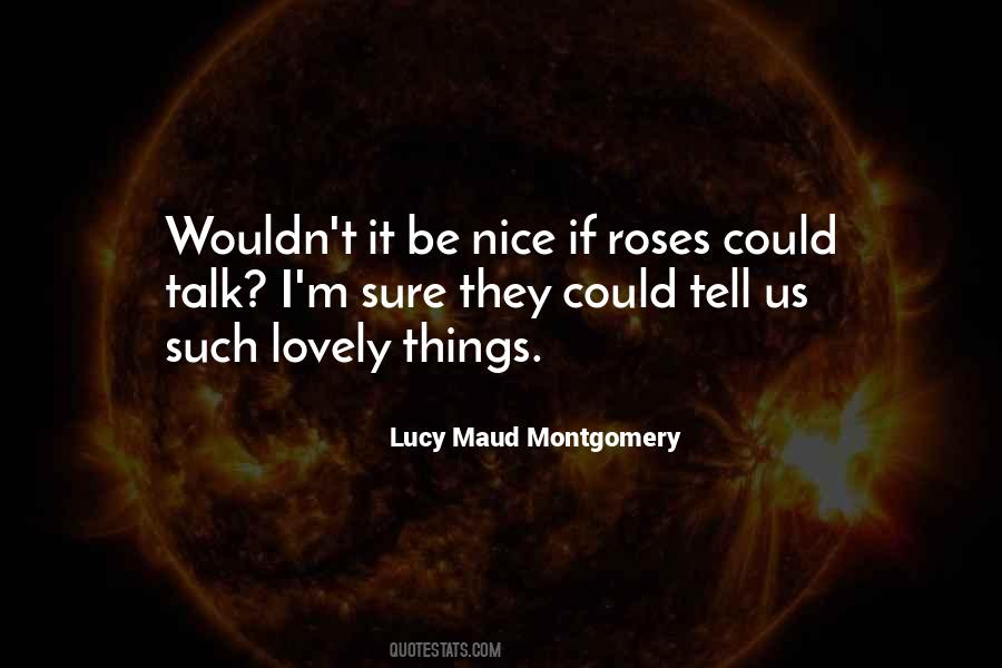 Lucy Maud Quotes #536303